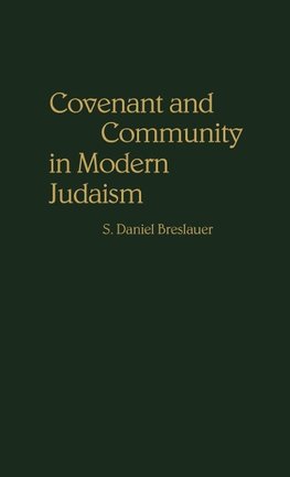 Covenant and Community in Modern Judaism