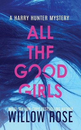 ALL THE GOOD GIRLS