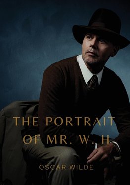 The Portrait of Mr. W. H.