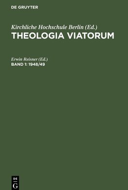 Theologia Viatorum, Band 1, 1948/49