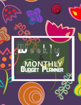 Budget Planner Weekly and Monthly Budget Planner for Bookkeeper Easy to use Budget Journal (Easy Money Management)