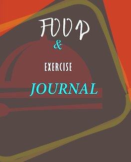 Food and Exercise Journal for Healthy Living - Food Journal for Weight Lose and Health - 90 Day Meal and Activity Tracker - Activity Journal with Daily Food Guide