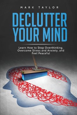 Declutter Your Mind