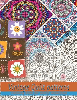 Vintage Quilt patterns coloring book for adults relaxation