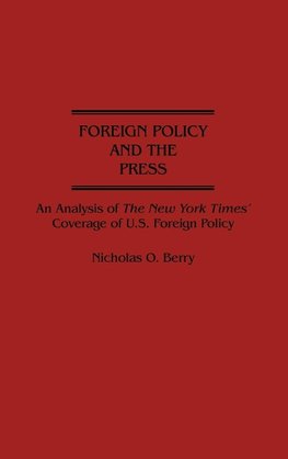 Foreign Policy and the Press