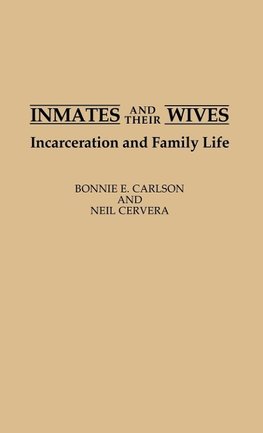 Inmates and Their Wives