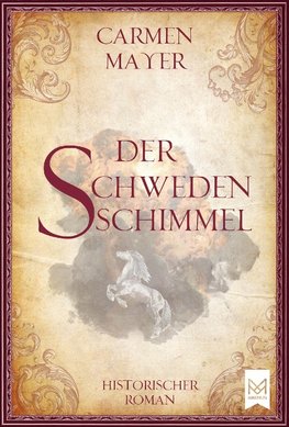 Der Schwedenschimmel