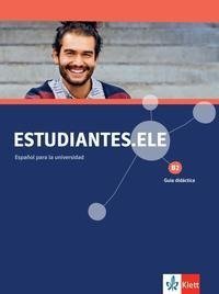 Estudiantes.ELE B2. Guía didáctica