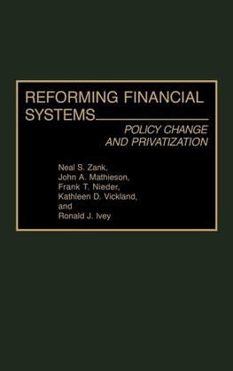 Reforming Financial Systems