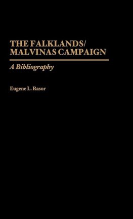 The Falklands/Malvinas Campaign