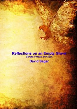 Reflections on an Empty Grave