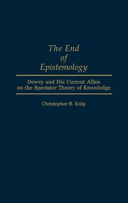 The End of Epistemology