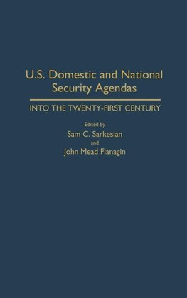 U.S. Domestic and National Security Agendas