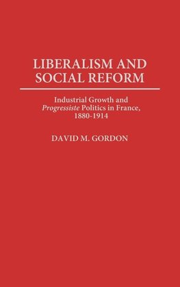 Liberalism and Social Reform