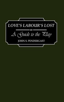 Love's Labour's Lost