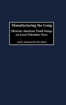 Manufacturing the Gang