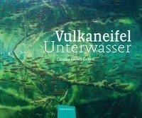 Vulkaneifel Unterwasser