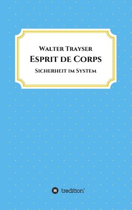 Esprit de Corps