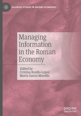 Managing Information in the Roman Economy