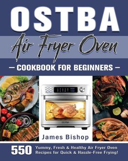 OSTBA Air Fryer Oven Cookbook for beginners