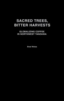 Sacred Trees, Bitter Harvests