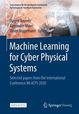 Machine Learning for Cyber Physical Systems