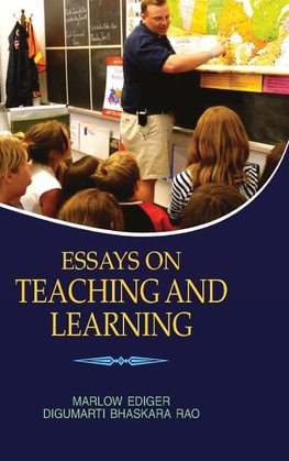 Essays on Teaching and Learning