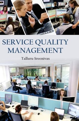 SERVICE QUALITY MANAGEMENT