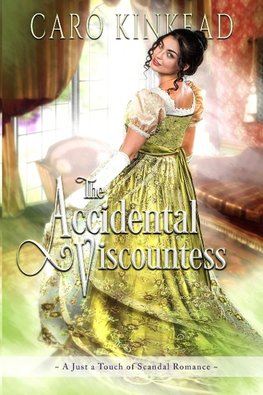 The Accidental Viscountess