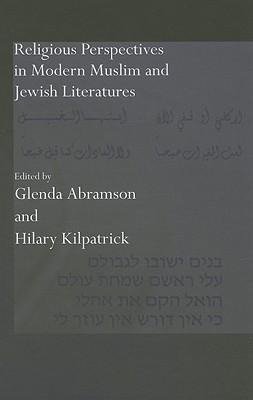 Abramson, G: Religious Perspectives in Modern Muslim and Jew