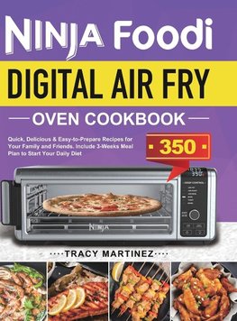 Ninja Foodi Digital Air Fry Oven Cookbook