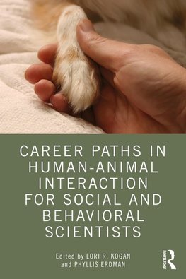 Career Paths in Human-Animal Interaction for Social and Behavioral Scientists