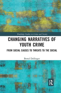 Changing Narratives of Youth Crime