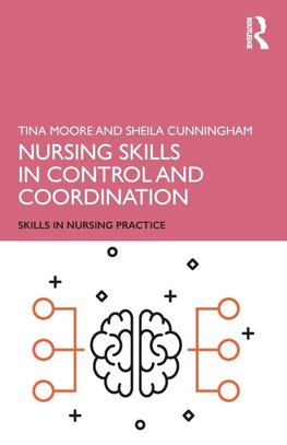 Nursing Skills in Control and Coordination