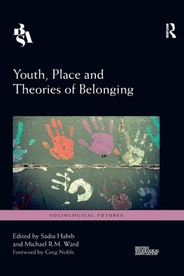 Youth, Place and Theories of Belonging