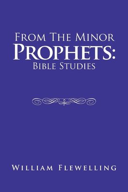 From the Minor Prophets