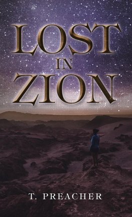 Lost in Zion