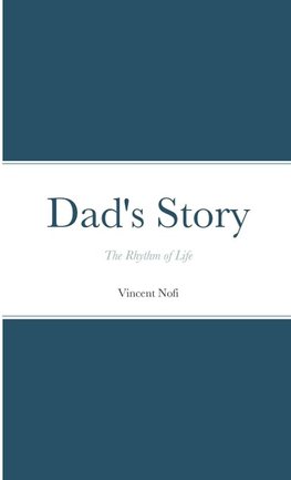 Dad's Story