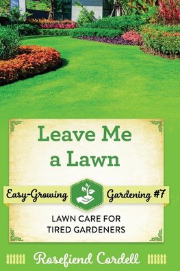 Leave Me a Lawn