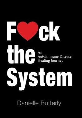 F<3Ck the System