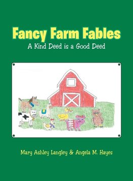 Fancy Farm Fables