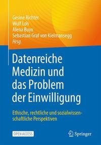 Datenreiche Medizin und das Problem der Einwilligung