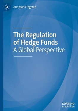 The Regulation of Hedge Funds