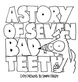 The Story of Seven Bad Teeth