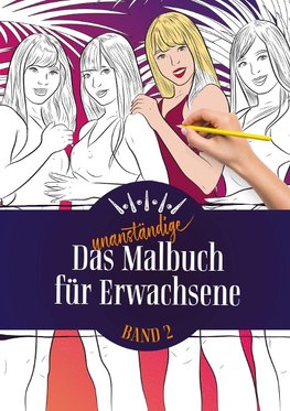 Das unanständige Malbuch für Erwachsene 2