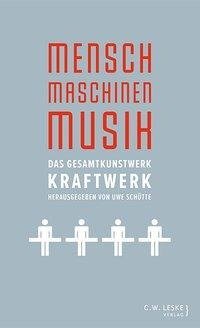 Mensch - Maschinen - Musik