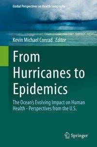 From Hurricanes to Epidemics