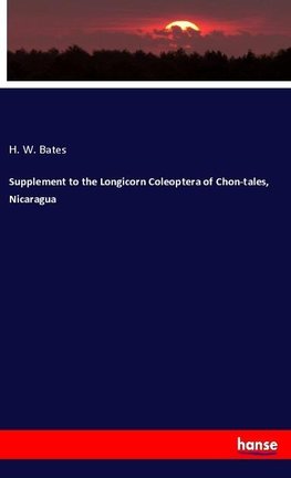 Supplement to the Longicorn Coleoptera of Chon-tales, Nicaragua