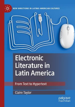 Electronic Literature in Latin America