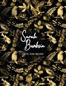 Sarah Banksia